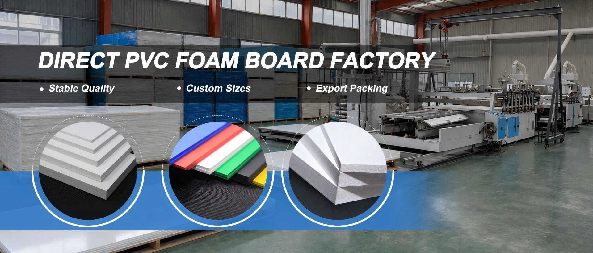 High-performance PVC foam board manufacturer showing factory production line, warehouse stock and PVC foam board products